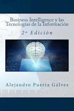 Business Intelligence Y Las Tecnologías de la Información