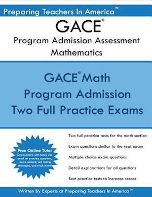 Gace Program Admission Assessment - Mathematics