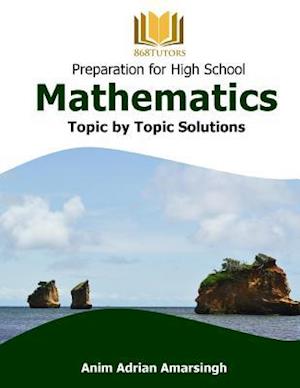 Preparation for High School Mathematics