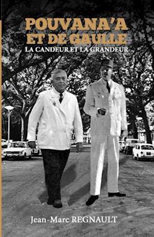 Pouvana'a Et de Gaulle
