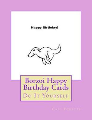 Borzoi Happy Birthday Cards