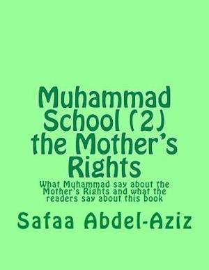 Muhammad School (2) the Mother's Rights