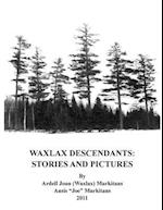 Waxlax Descendants