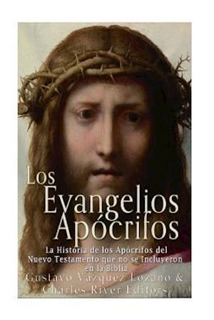 Los Evangelios Apócrifos