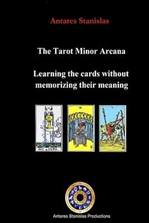 The Tarot Minor Arcana