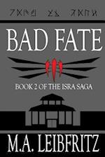 Bad Fate