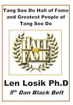 Tang Soo Do Hall of Fame and Greatest People in Tang Soo Do