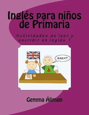 Inglés para niños de Primaria: Actividades de leer y escribir en inglés