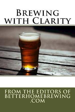 Brewing with Clarity