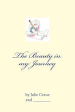 The Beauty in My Journey