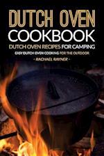 Dutch Oven Cookbook - Dutch Oven Recipes for Camping