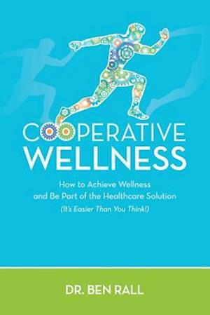 Cooperative Wellness