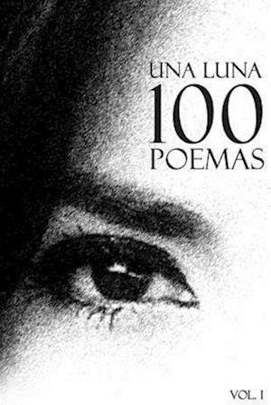 Una Luna 100 Poemas