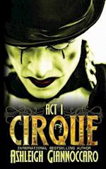 Cirque ACT 1