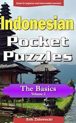 Indonesian Pocket Puzzles - The Basics - Volume 2