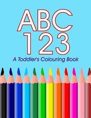 ABC 123 - A Toddler's Colouring Book