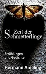 Zeit der Schmetterlinge