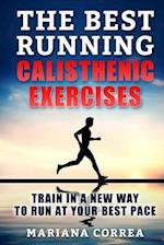 The Best Running Calisthenic Exercises