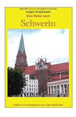 Eine Reise Nach Schwerin