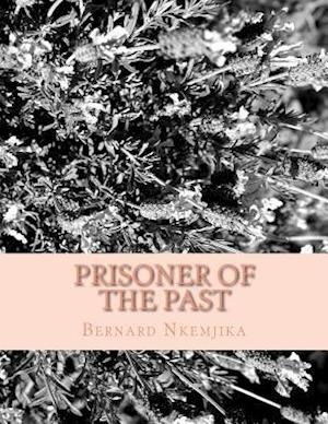 Prisoner of the Past