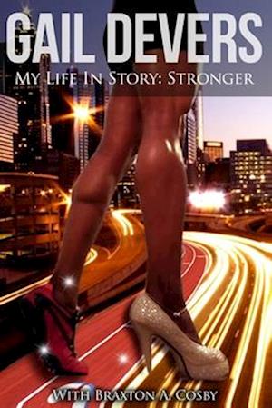 Gail Devers My Life in Story