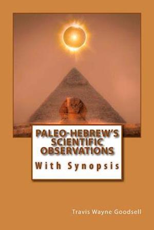 Paleo-Hebrew's Scientific Observations