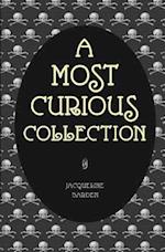 A Most Curious Collection