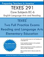 Texes 291 Core Subjects EC-6 English Language Arts and Reading