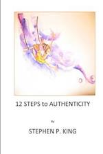 12 Steps to Authenticity