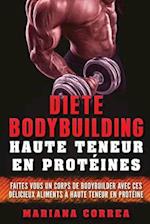 Diete Bodybuilding Haute Teneur En Proteines