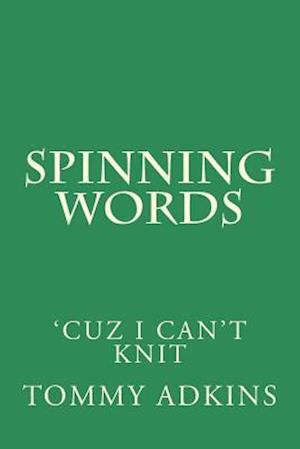 Spinning Words