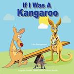 If I Was a Kangaroo