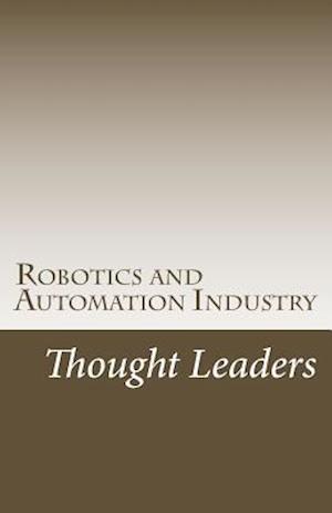 Robotics and Automation Industry Thought Leaders