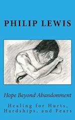 Hope Beyond Abandonment