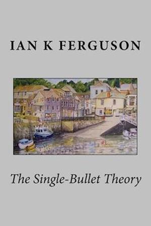 The Single Bullet Theory