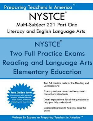 Nystce Multi-Subject 221 Part One Literacy and English Language Arts