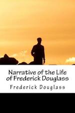 Narrative of the Life of Frederick Douglass