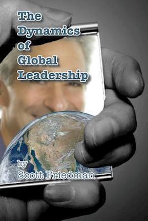 The Dynamics of Global Leadership