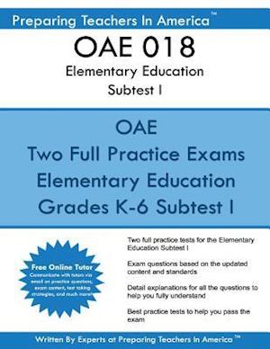 Oae 018 Elementary Education Subtests I