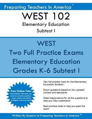 West 102 Elementary Education Subtests I