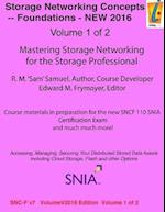 Storage Networking Concepts - Fundamentals Volume 1 of 2