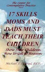 17 Skills Moms and Dads Must Teach their Children