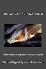 Mathematical Expert Systems Analysis and Education