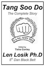 Tang Soo Do the Complete Story