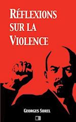 Reflexions Sur La Violence