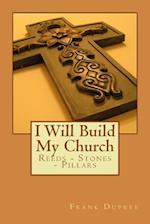 I Will Build My Church