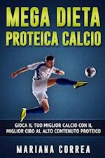 MEGA Dieta PROTEICA CALCIO