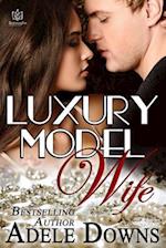 Luxury Model Wife