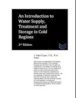 An Introduction to Water Supply, Treatment and Storage in Cold Regions