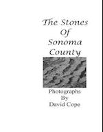 The Stones of Sonoma County